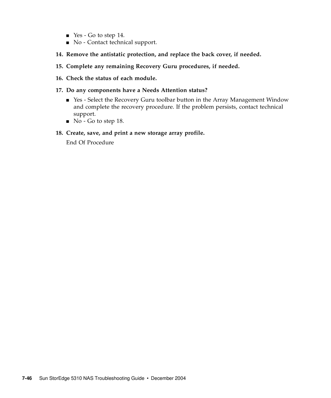 Sun Microsystems 5310 NAS manual Yes Go to step No Contact technical support 