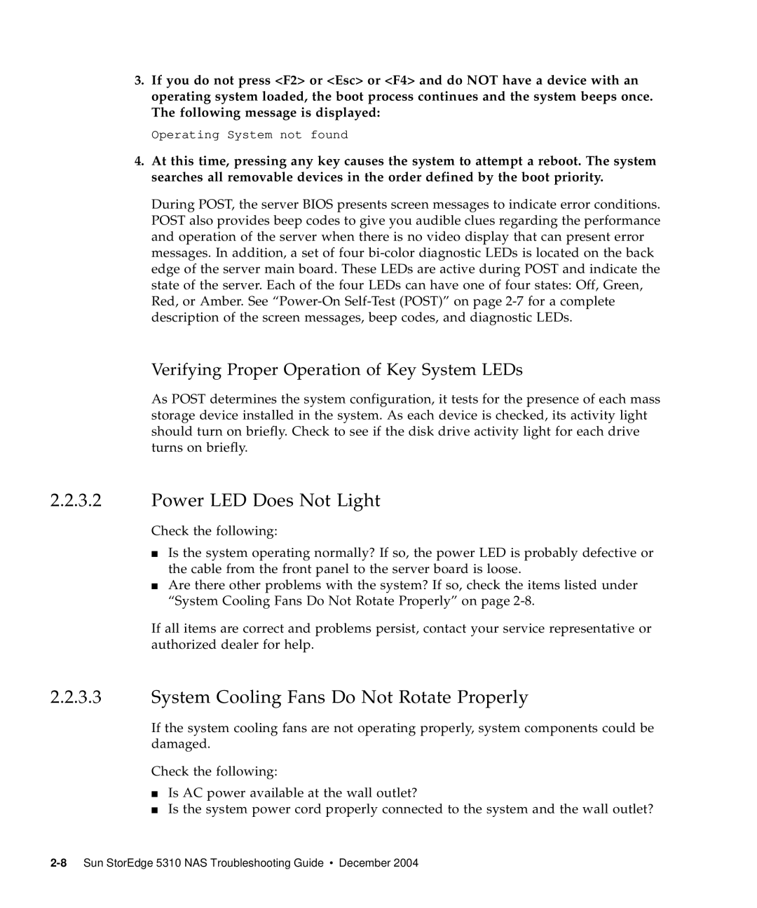 Sun Microsystems 5310 NAS manual Power LED Does Not Light, System Cooling Fans Do Not Rotate Properly 