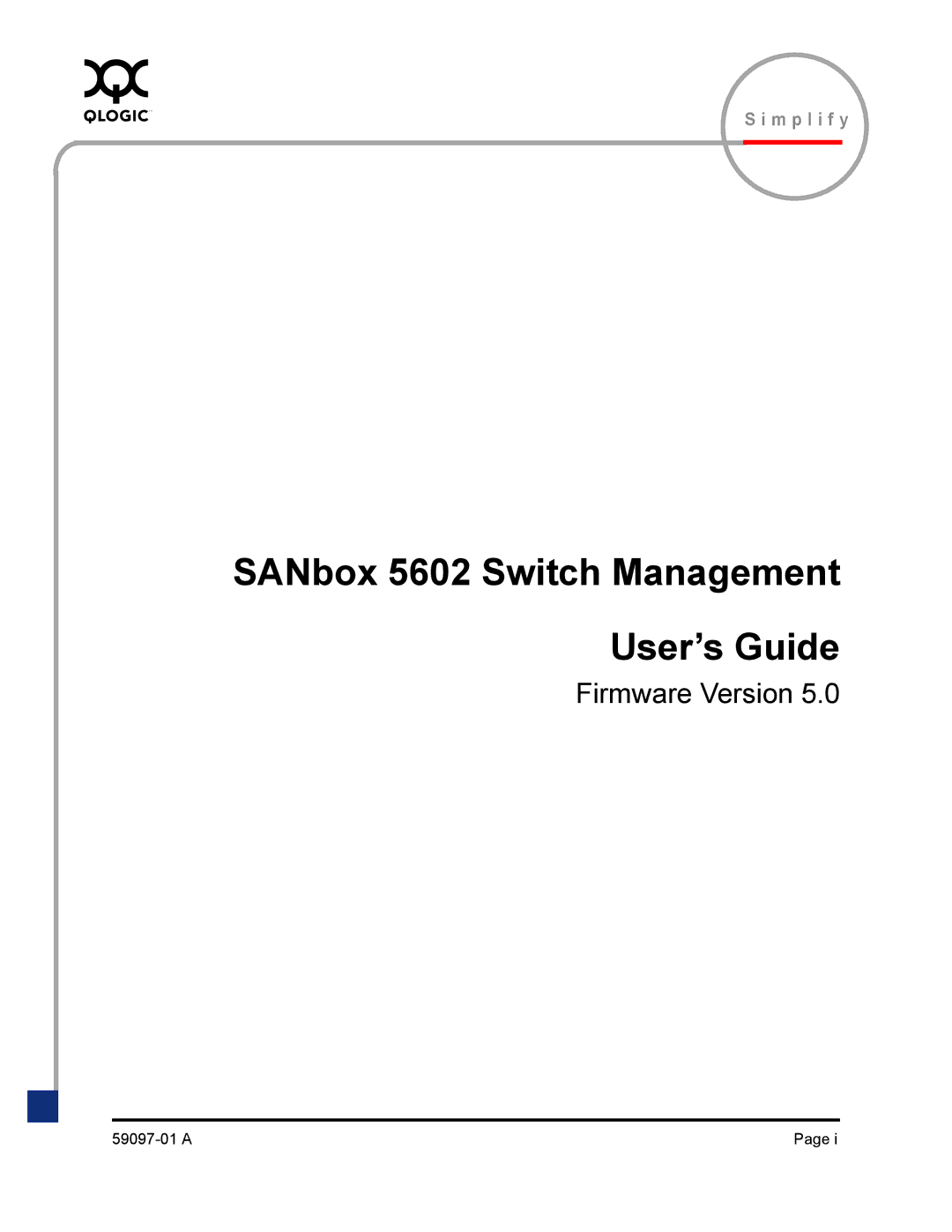 Sun Microsystems manual SANbox 5602 Switch Management User’s Guide 