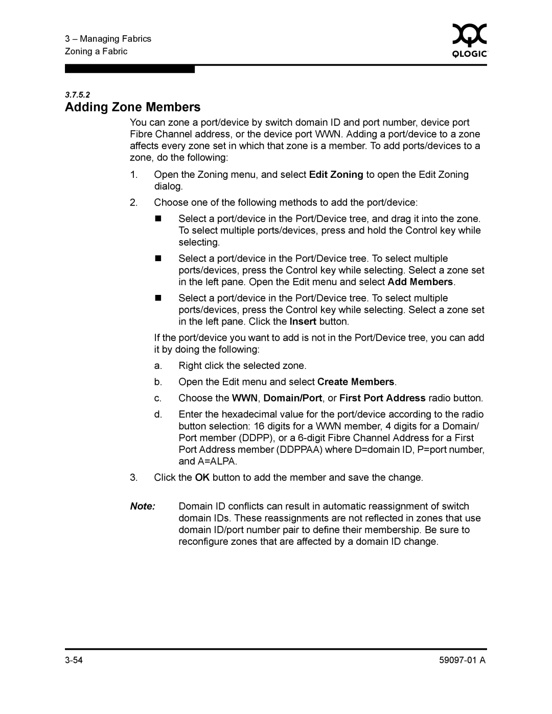 Sun Microsystems 5602 manual Adding Zone Members 