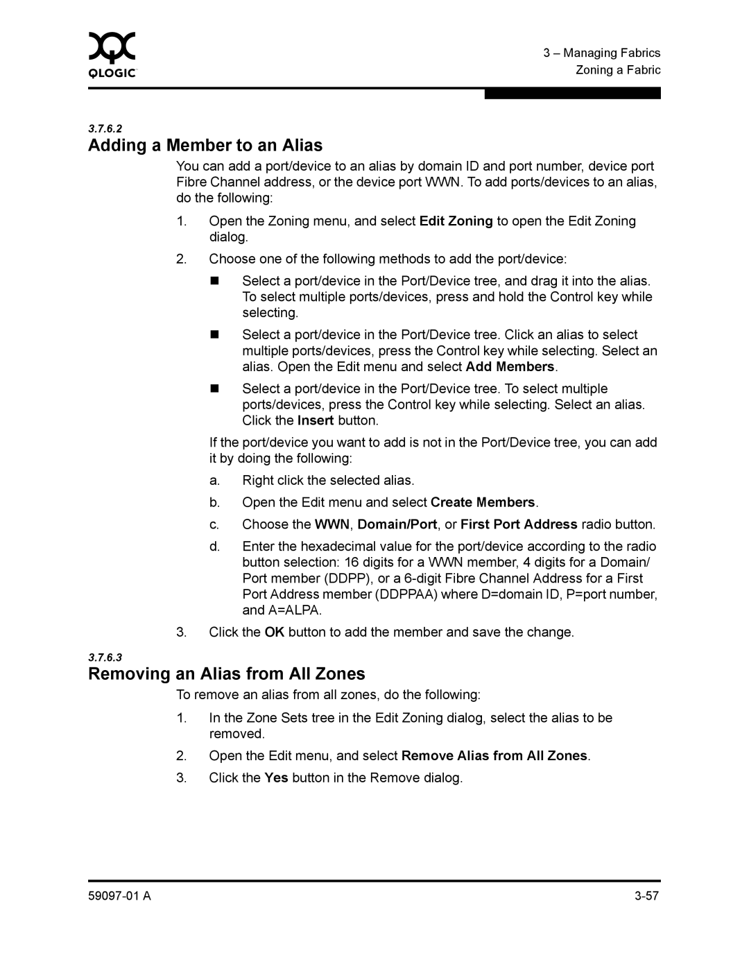 Sun Microsystems 5602 manual Adding a Member to an Alias, Removing an Alias from All Zones 