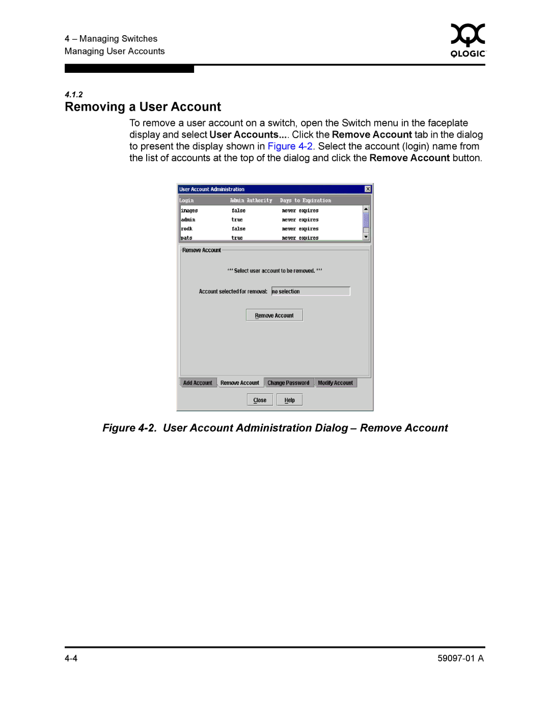 Sun Microsystems 5602 manual Removing a User Account, User Account Administration Dialog Remove Account 