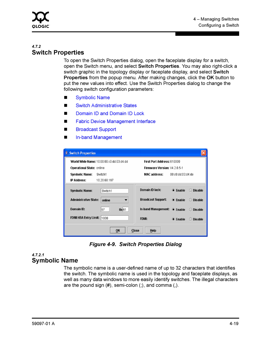 Sun Microsystems 5602 manual Switch Properties, Symbolic Name 