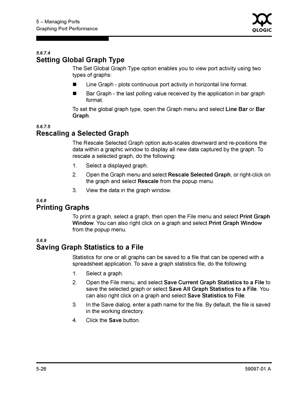 Sun Microsystems 5602 manual Setting Global Graph Type, Rescaling a Selected Graph, Printing Graphs 