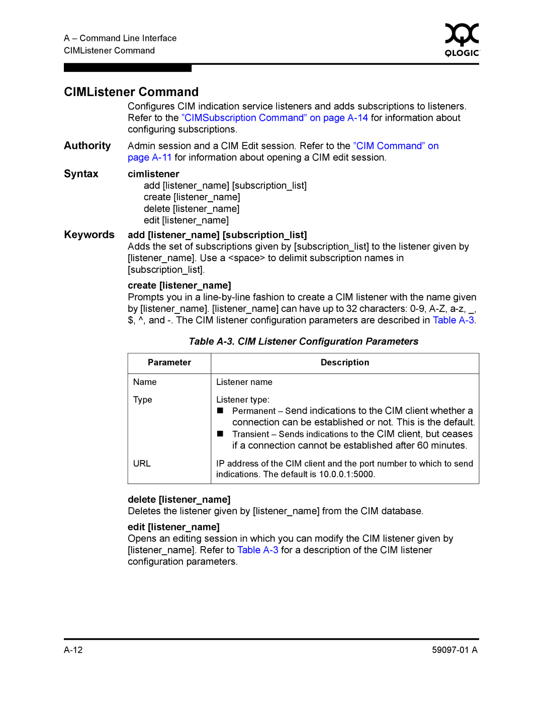 Sun Microsystems 5602 manual CIMListener Command, Table A-3. CIM Listener Configuration Parameters 