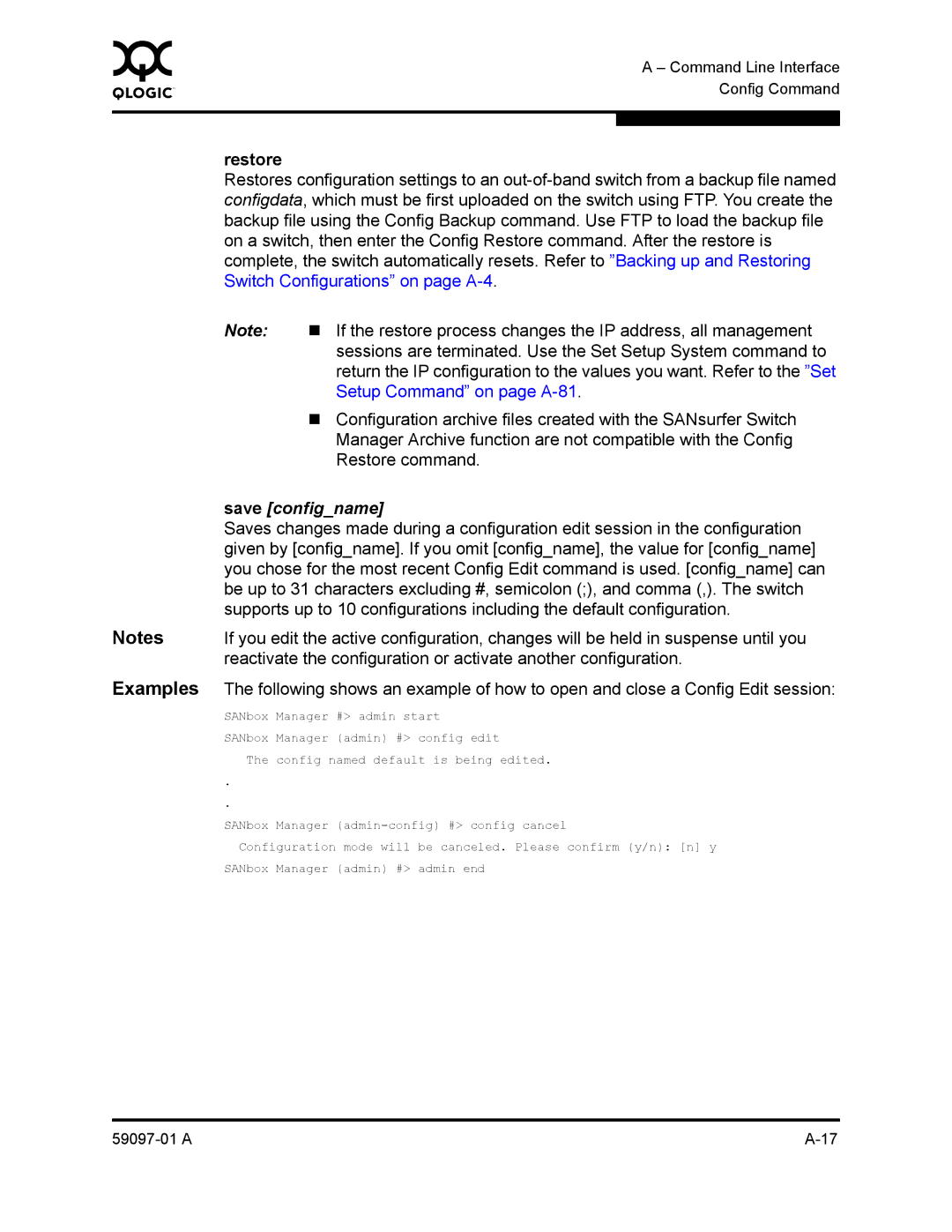 Sun Microsystems 5602 Manager Archive function are not compatible with the Config, Restore command, Save configname 