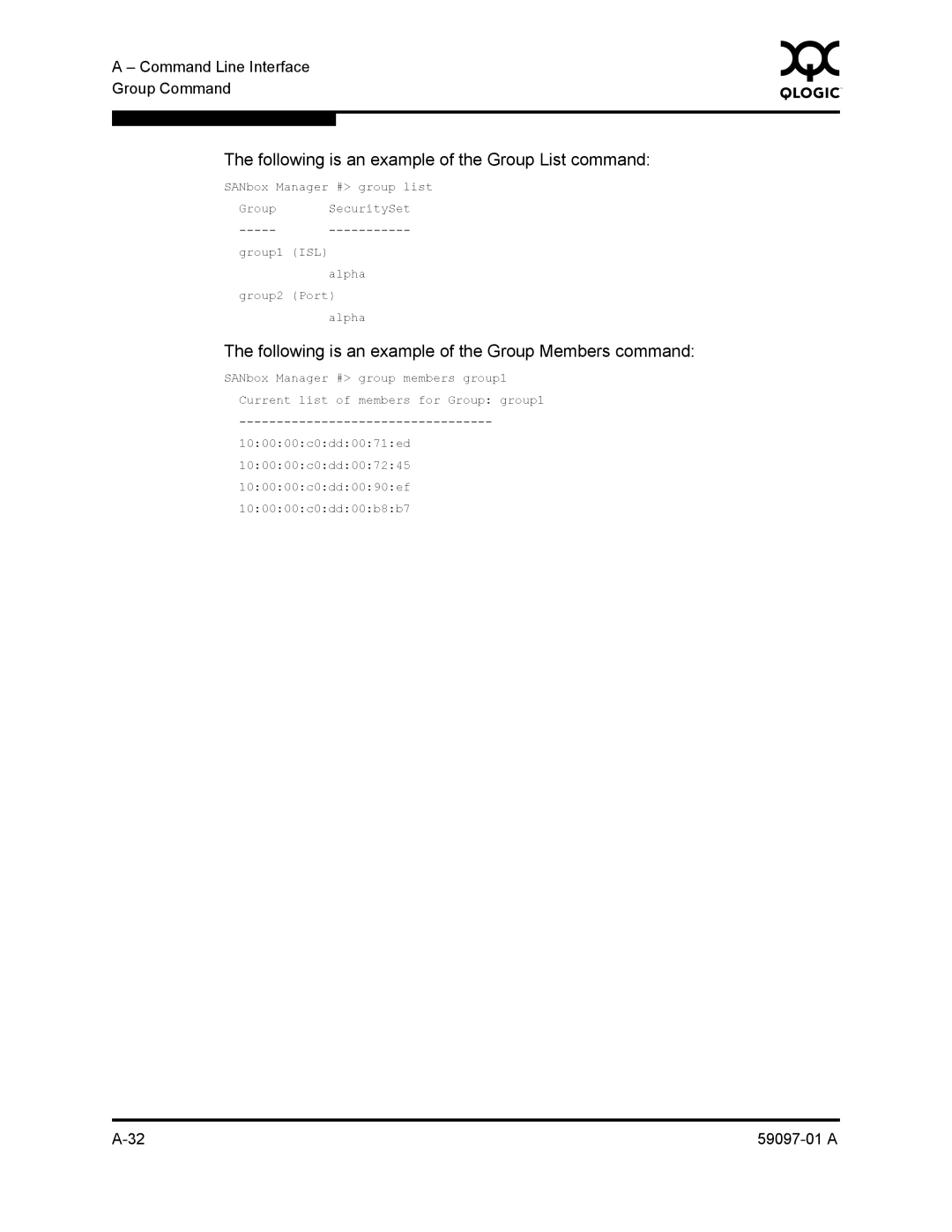 Sun Microsystems 5602 manual Following is an example of the Group List command 