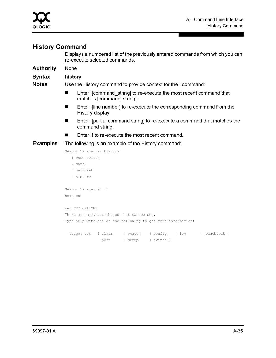 Sun Microsystems 5602 manual History Command, Authority None Syntax history 