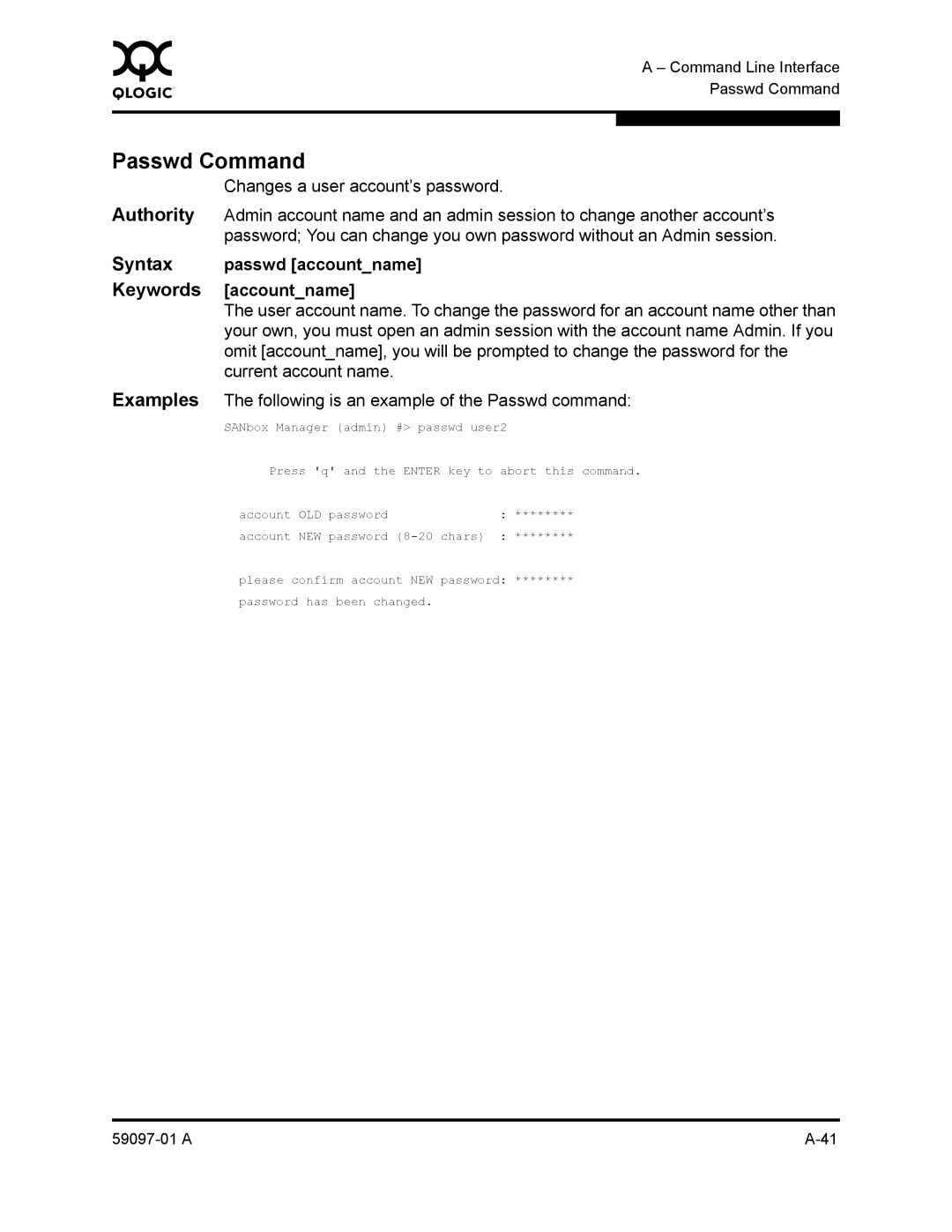 Sun Microsystems 5602 manual Passwd Command, Syntax passwd accountname Keywords accountname 