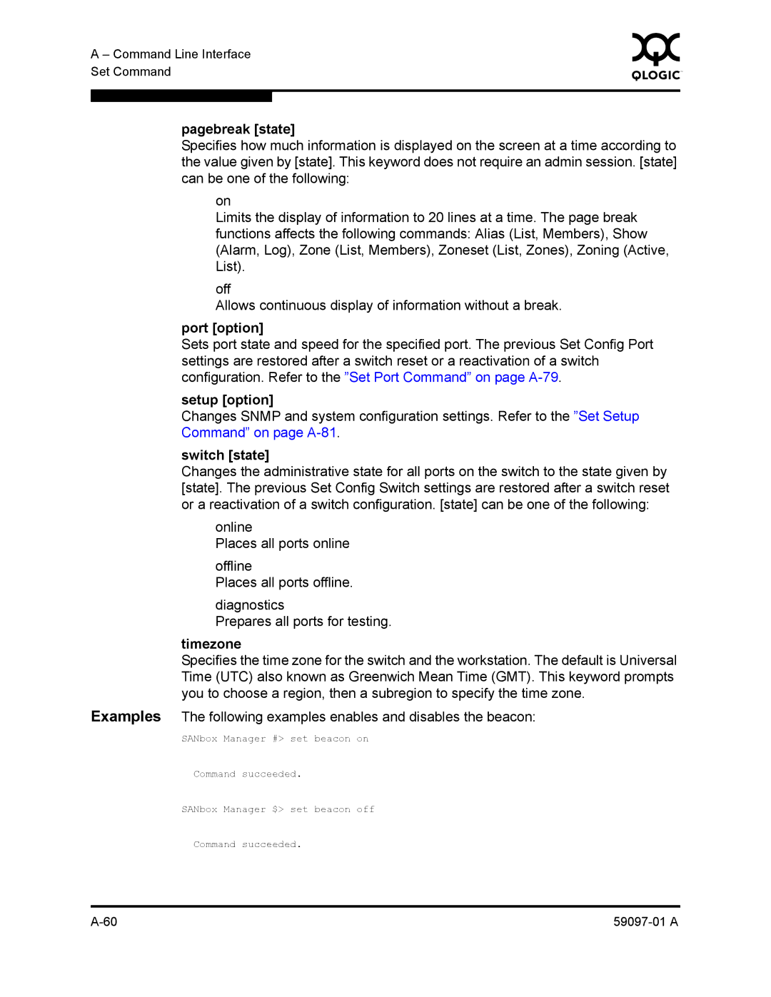 Sun Microsystems 5602 manual Pagebreak state, Port option, Setup option, Switch state, Timezone 