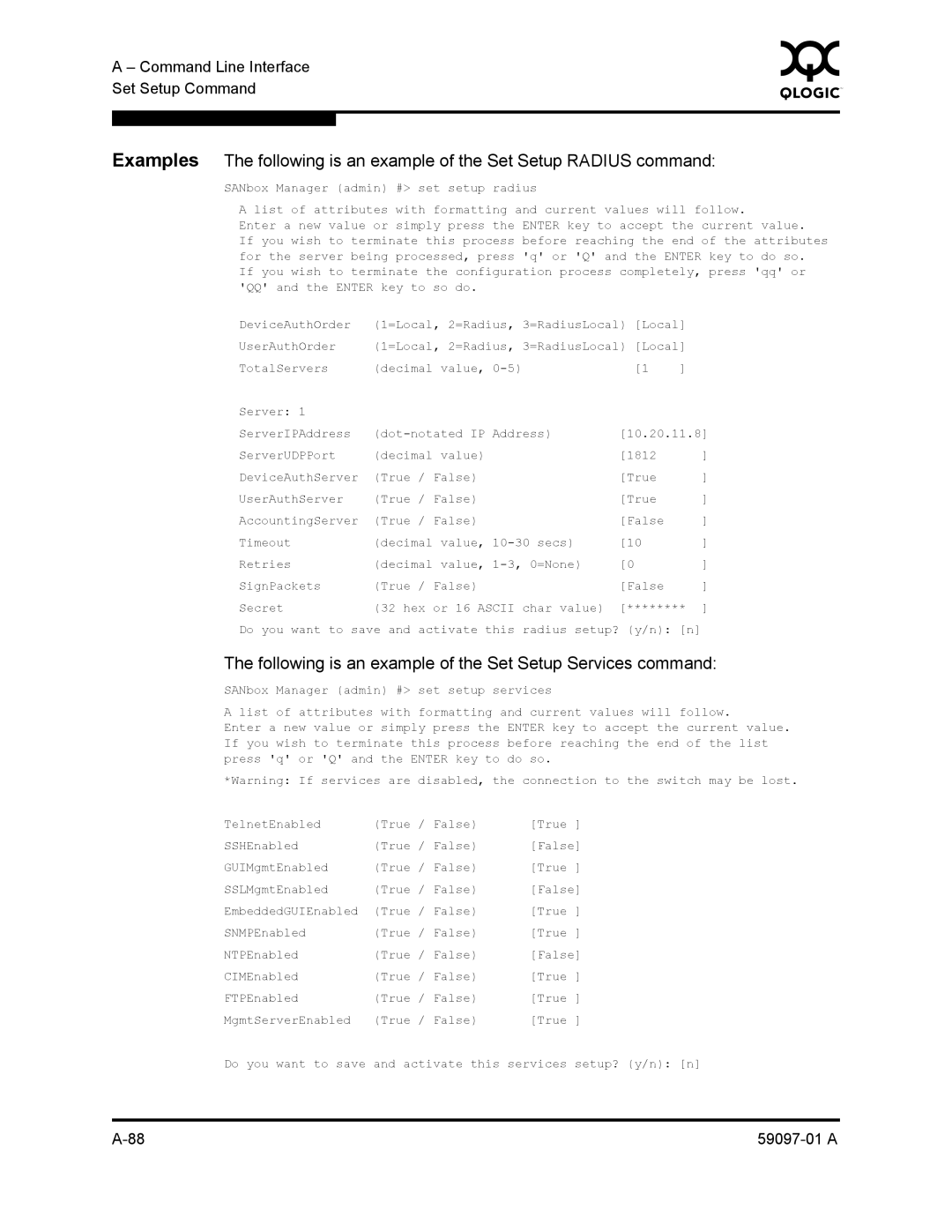 Sun Microsystems 5602 manual Following is an example of the Set Setup Services command, Current value 