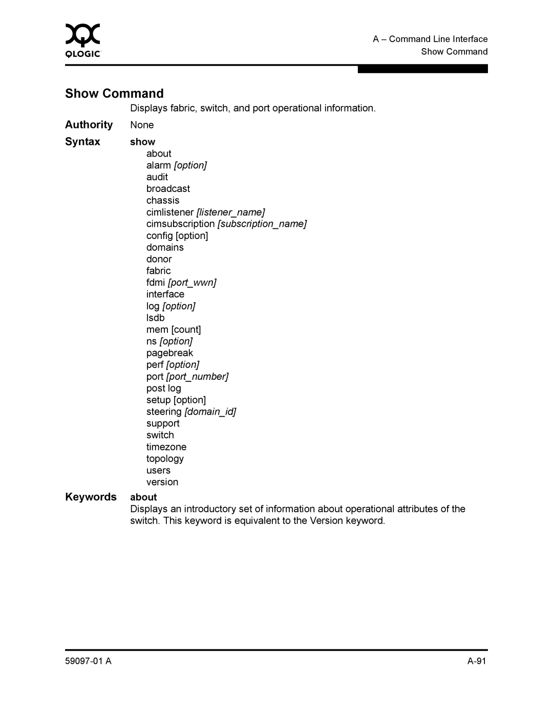 Sun Microsystems 5602 manual Show Command, Keywords about 