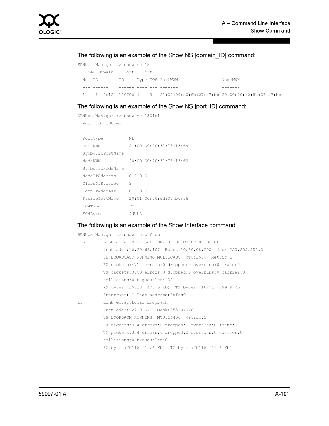 Sun Microsystems 5602 manual Following is an example of the Show NS domainID command 