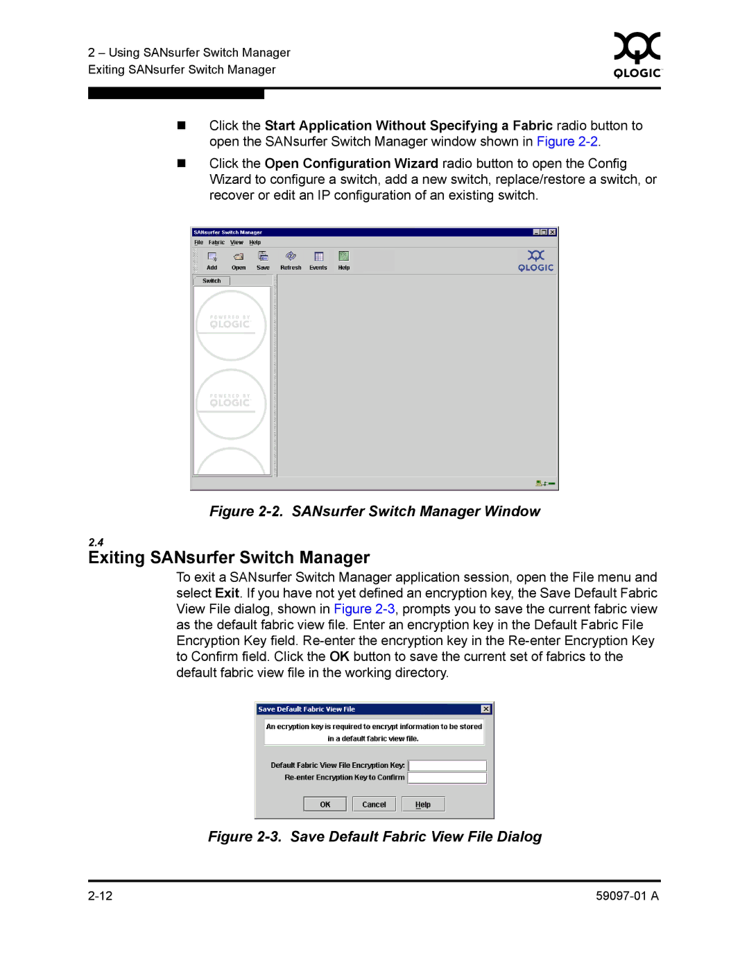 Sun Microsystems 5602 manual Exiting SANsurfer Switch Manager, SANsurfer Switch Manager Window 