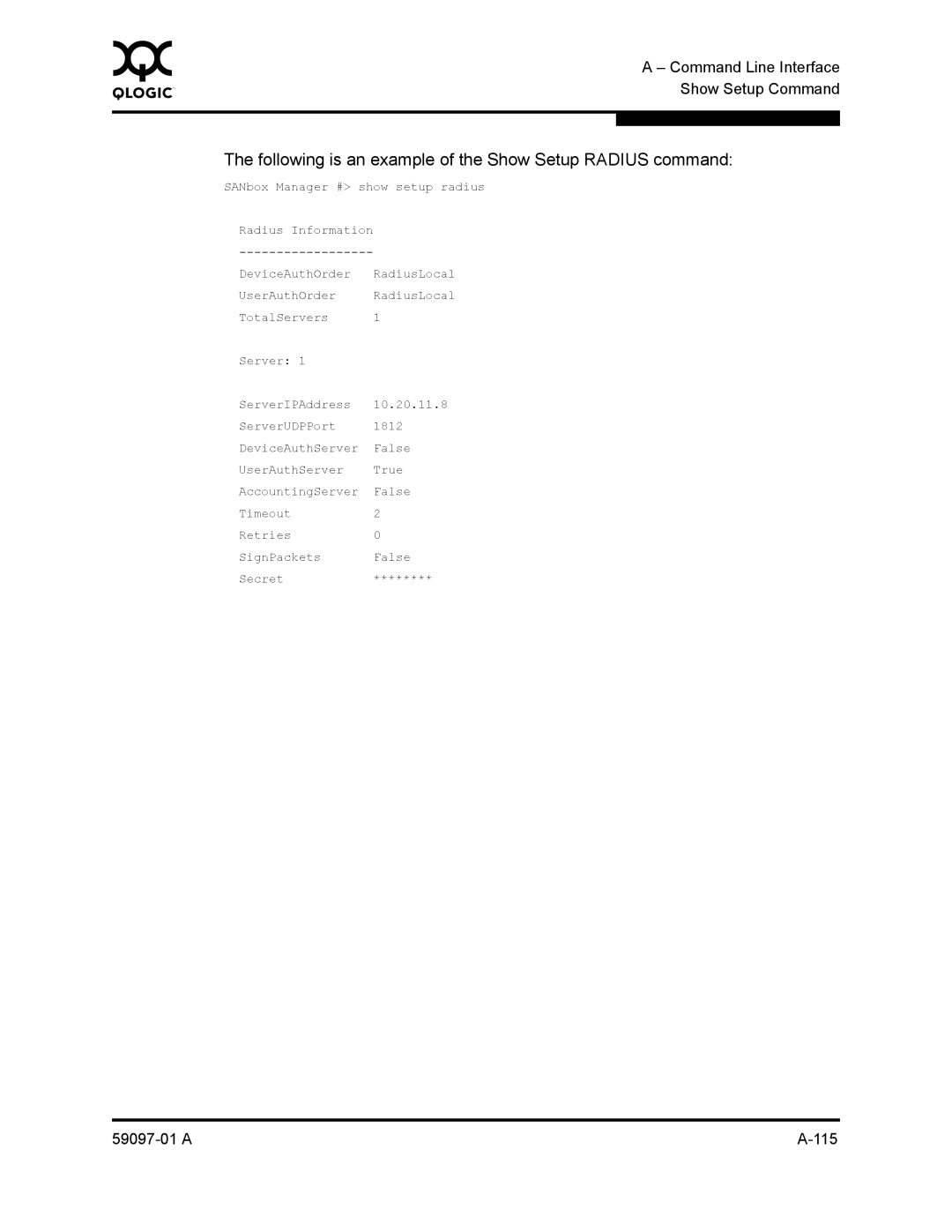 Sun Microsystems 5602 manual Following is an example of the Show Setup Radius command 