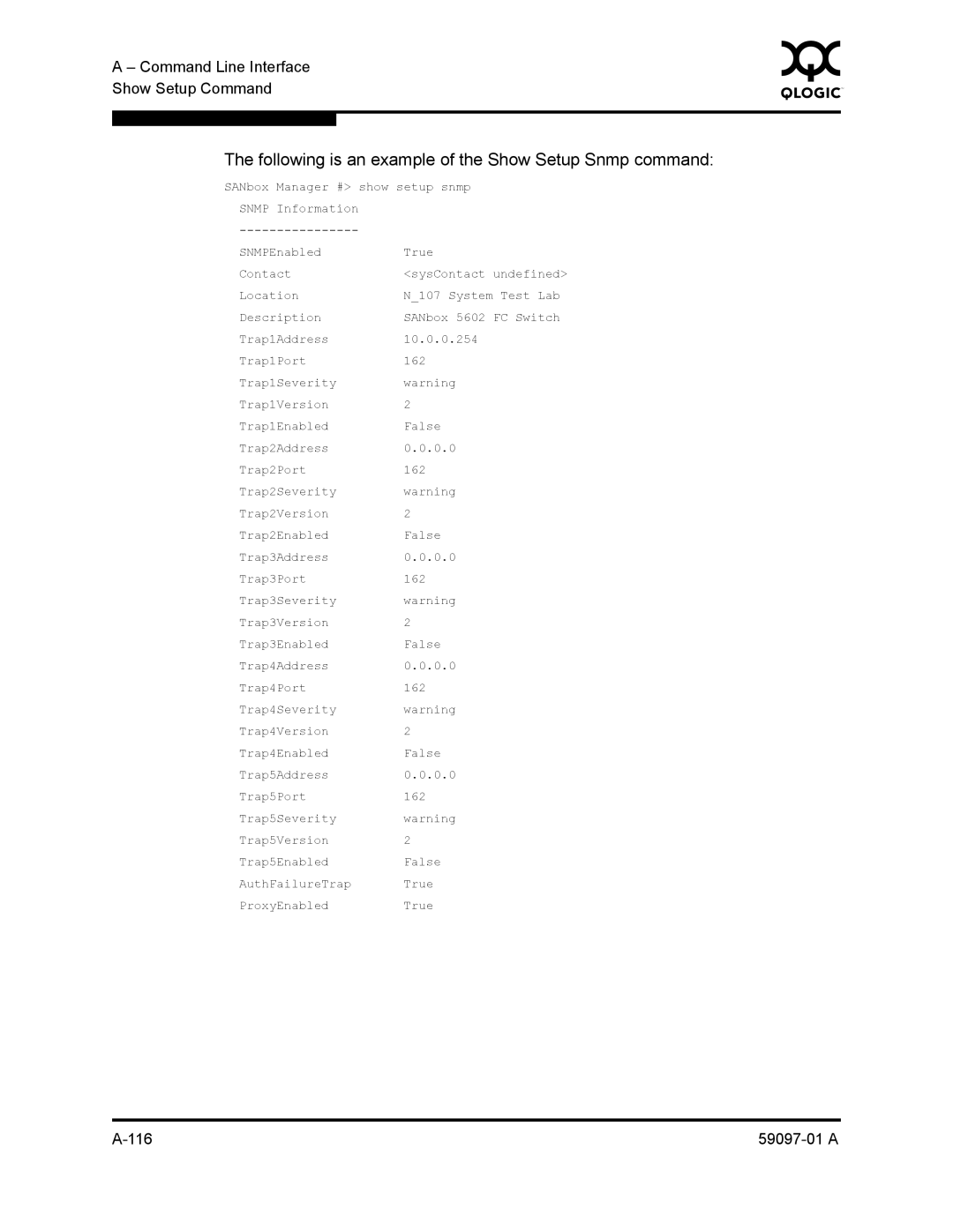 Sun Microsystems 5602 manual Following is an example of the Show Setup Snmp command 