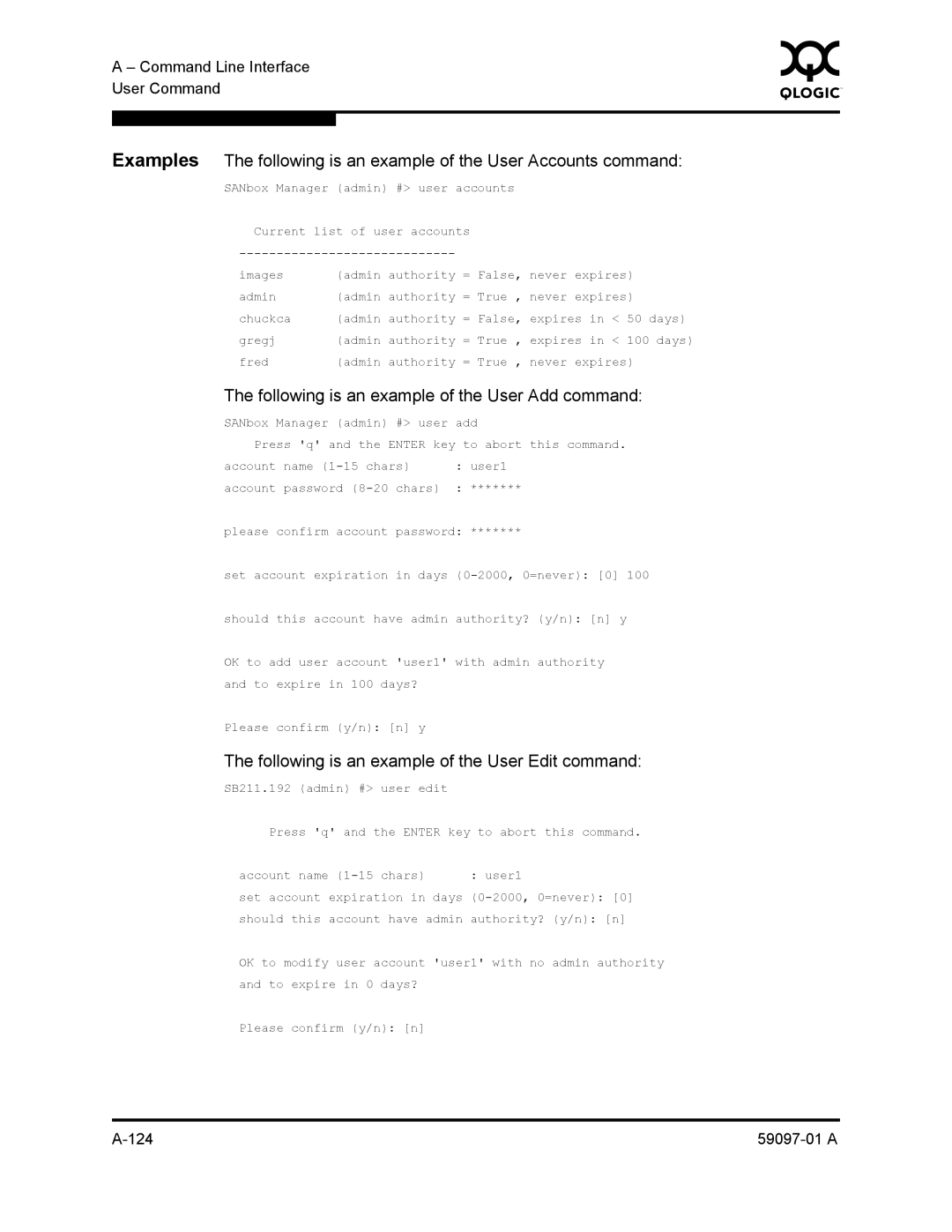 Sun Microsystems 5602 Following is an example of the User Add command, Following is an example of the User Edit command 