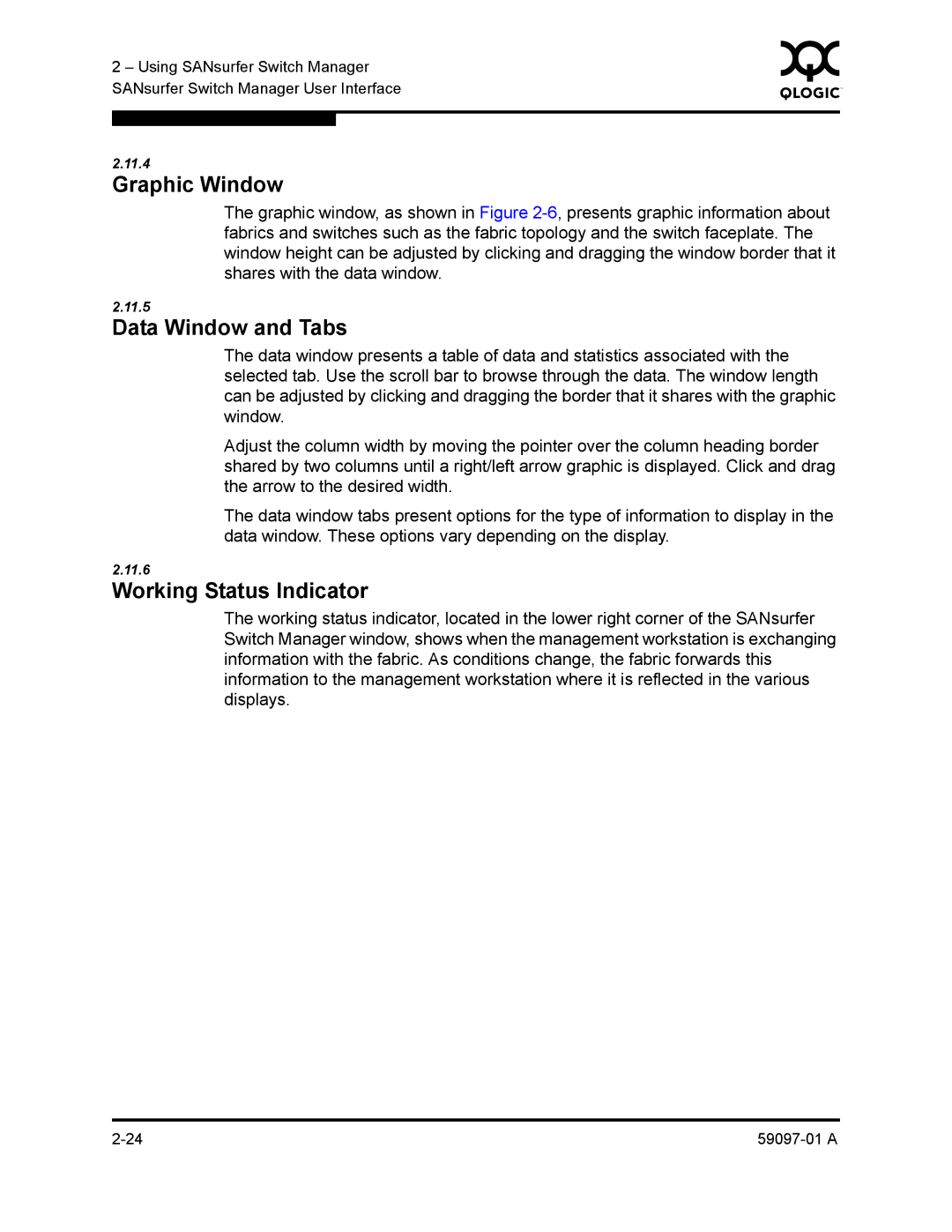 Sun Microsystems 5602 manual Graphic Window, Data Window and Tabs, Working Status Indicator 