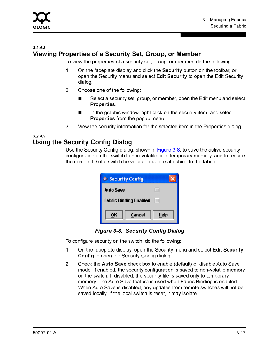 Sun Microsystems 5602 manual Viewing Properties of a Security Set, Group, or Member, Using the Security Config Dialog 