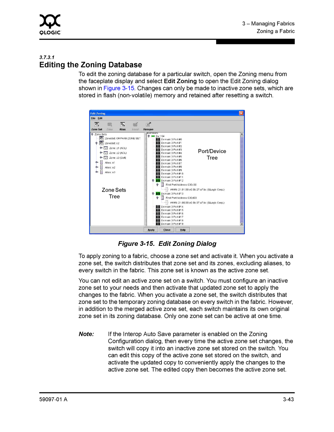 Sun Microsystems 5602 manual Editing the Zoning Database, Edit Zoning Dialog 