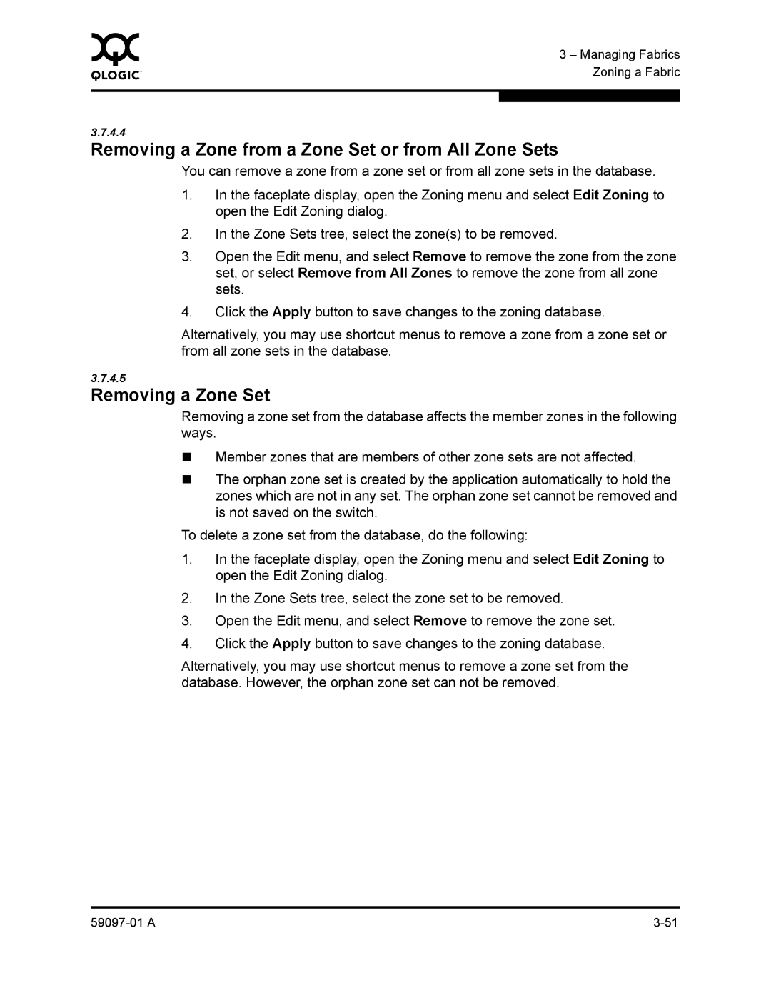 Sun Microsystems 5602 manual Removing a Zone from a Zone Set or from All Zone Sets, Removing a Zone Set 