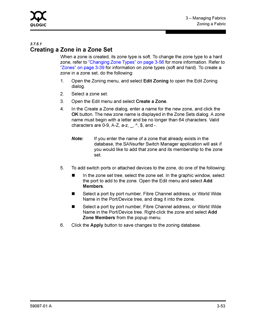 Sun Microsystems 5602 manual Creating a Zone in a Zone Set 