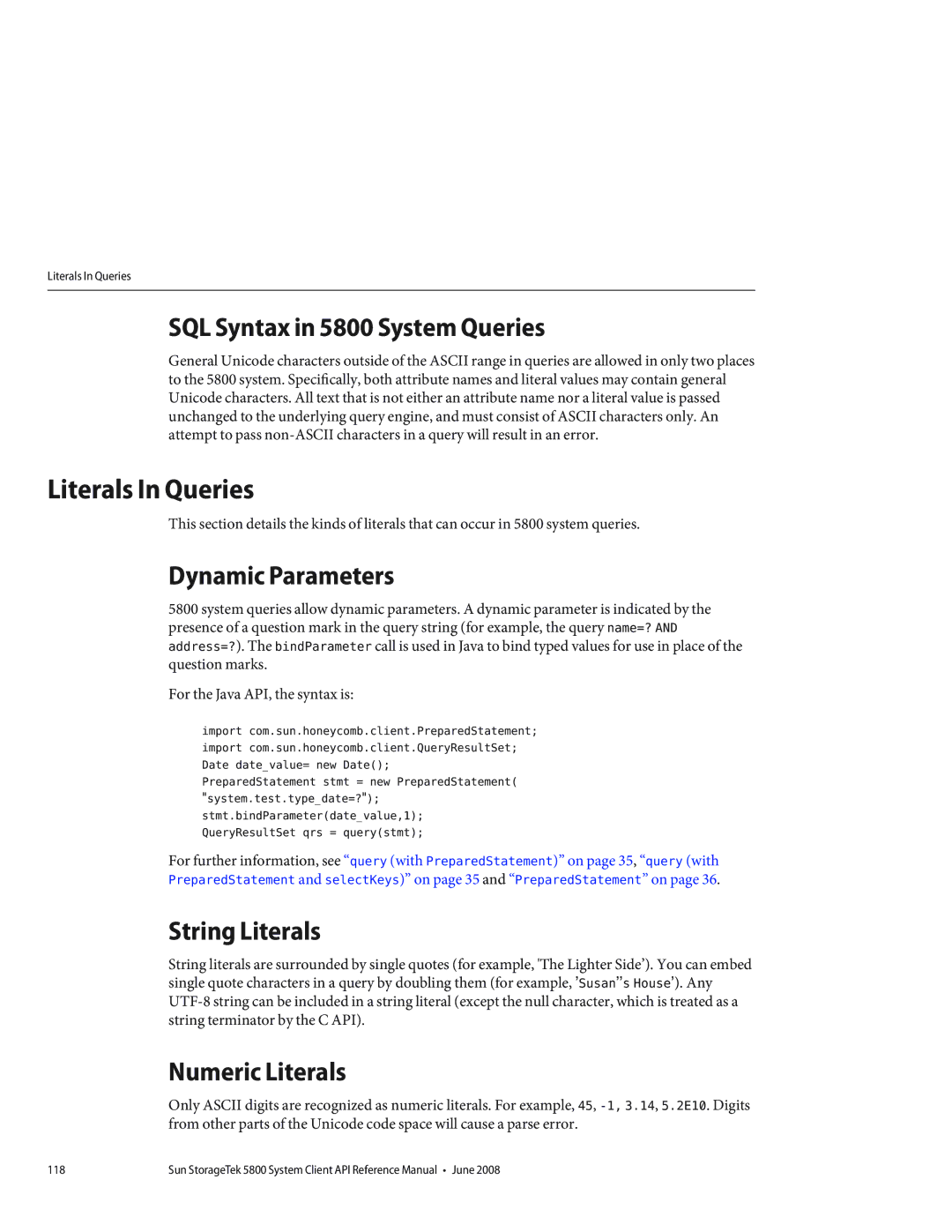 Sun Microsystems manual Literals In Queries, SQL Syntax in 5800 System Queries, Dynamic Parameters, String Literals 