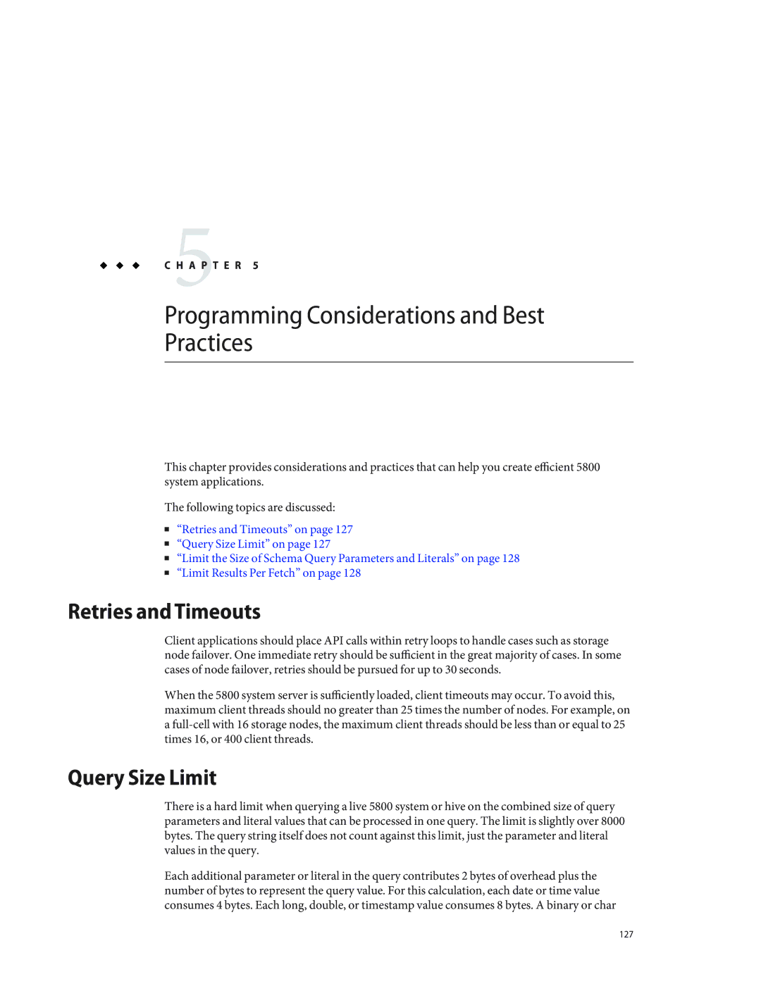 Sun Microsystems 5800 manual Retries and Timeouts, Query Size Limit 