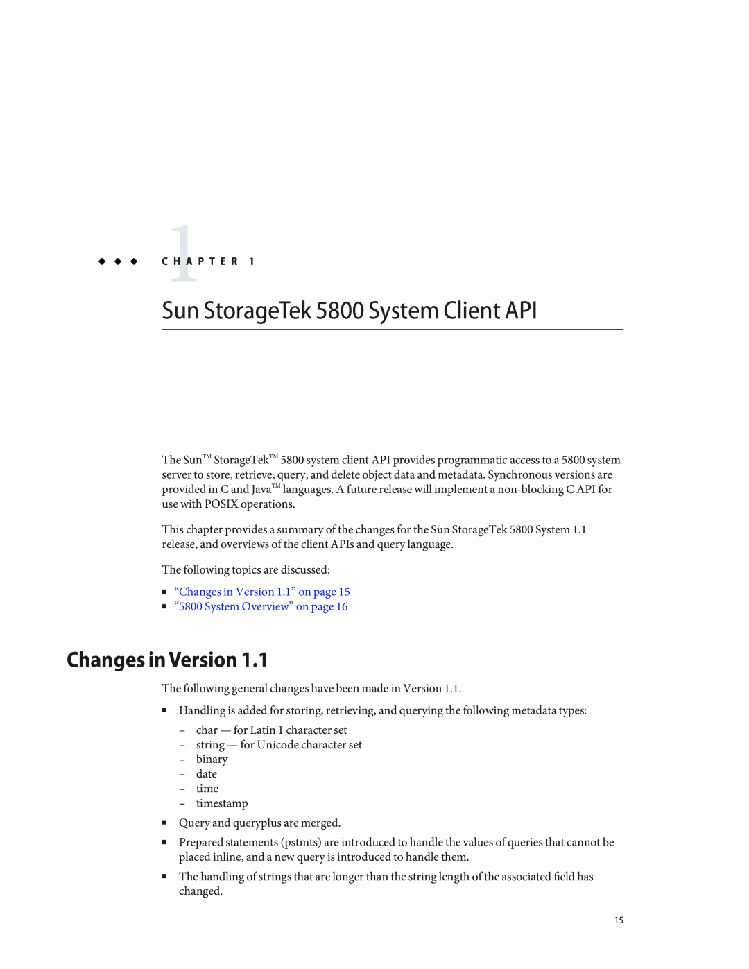 Sun Microsystems manual Sun StorageTek 5800 System Client API, Changes in Version 