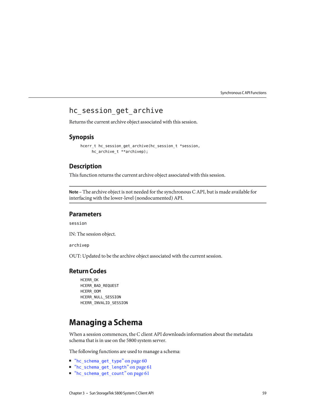 Sun Microsystems 5800 manual Hcsessiongetarchive, Managing a Schema 