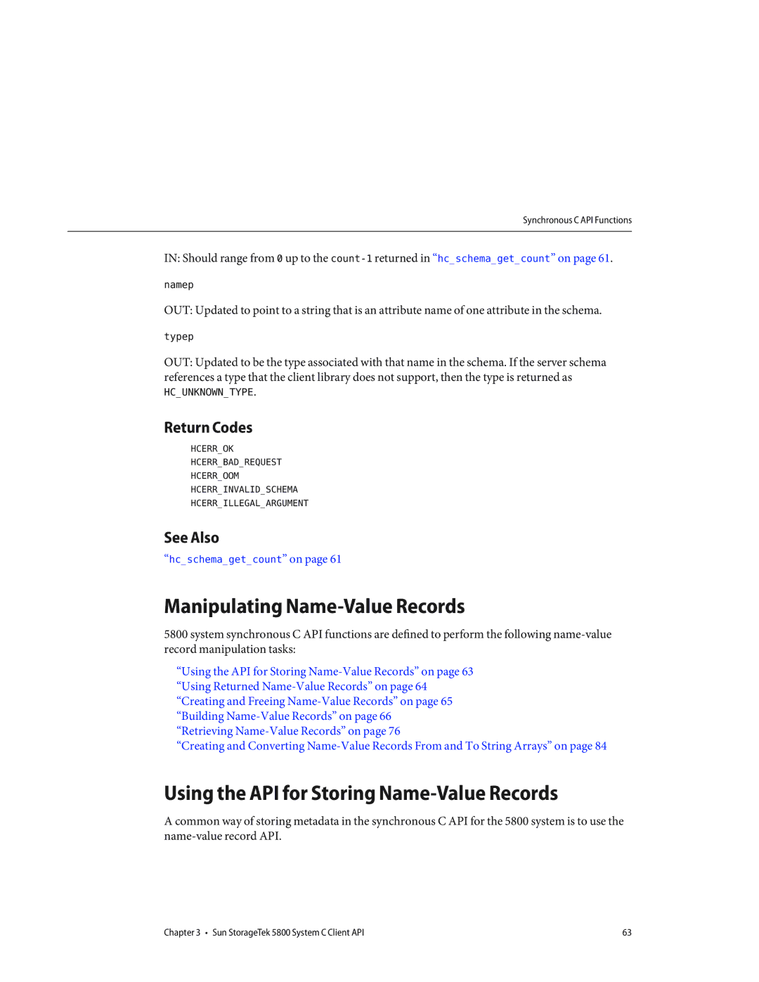 Sun Microsystems 5800 manual Manipulating Name-Value Records, Using the API for Storing Name-Value Records 