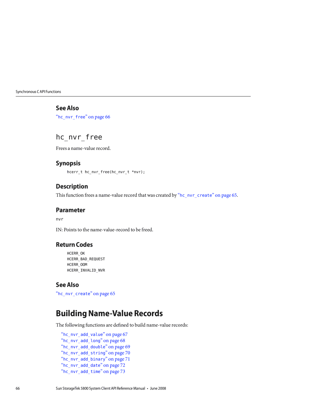 Sun Microsystems 5800 manual Hcnvrfree, Building Name-Value Records 