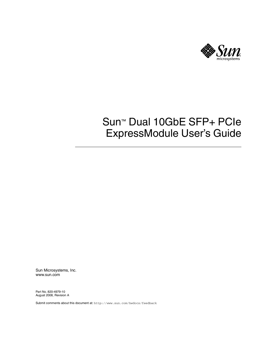 Sun Microsystems 5945532 manual Sun Dual 10GbE SFP+ PCIe ExpressModule User’s Guide 