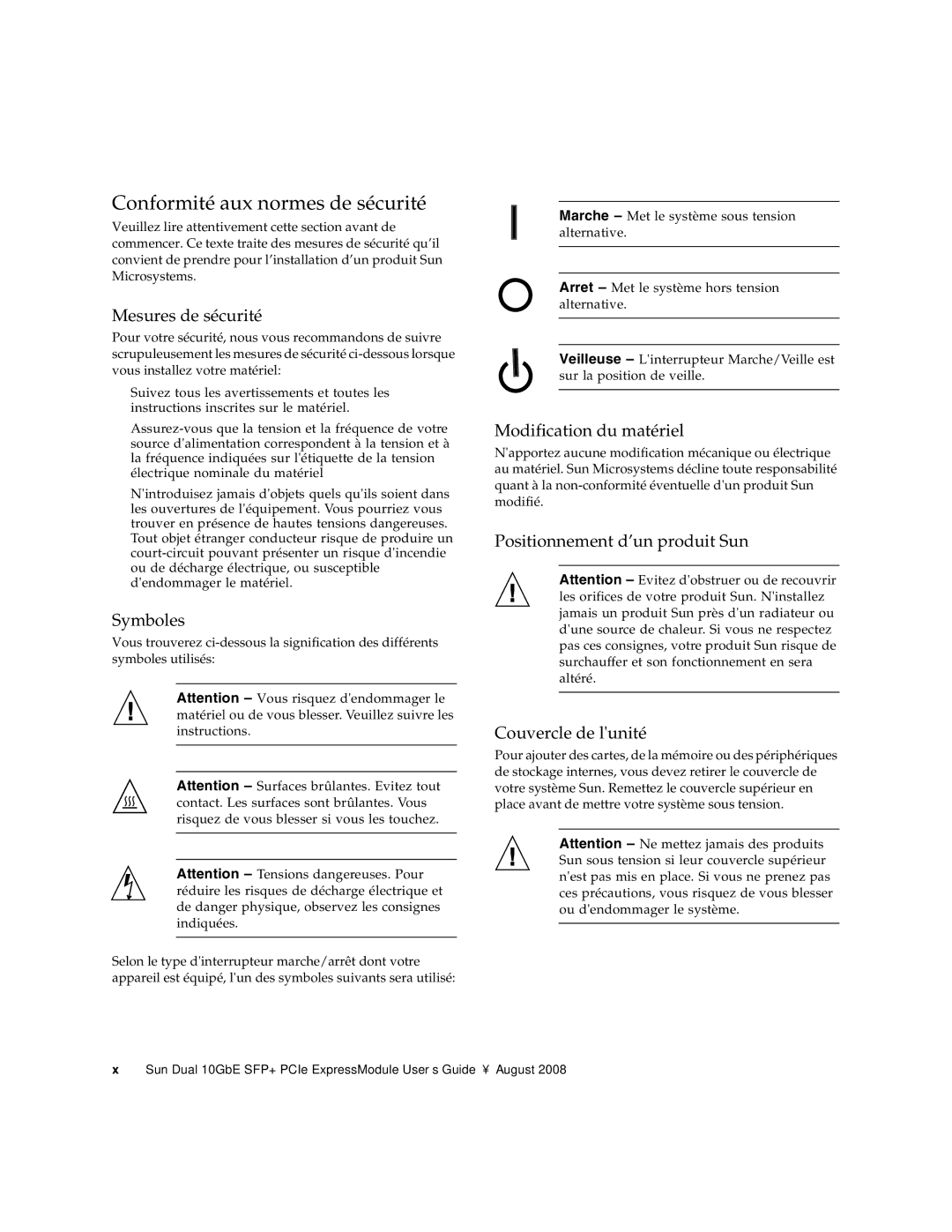 Sun Microsystems 5945532 manual Conformité aux normes de sécurité 