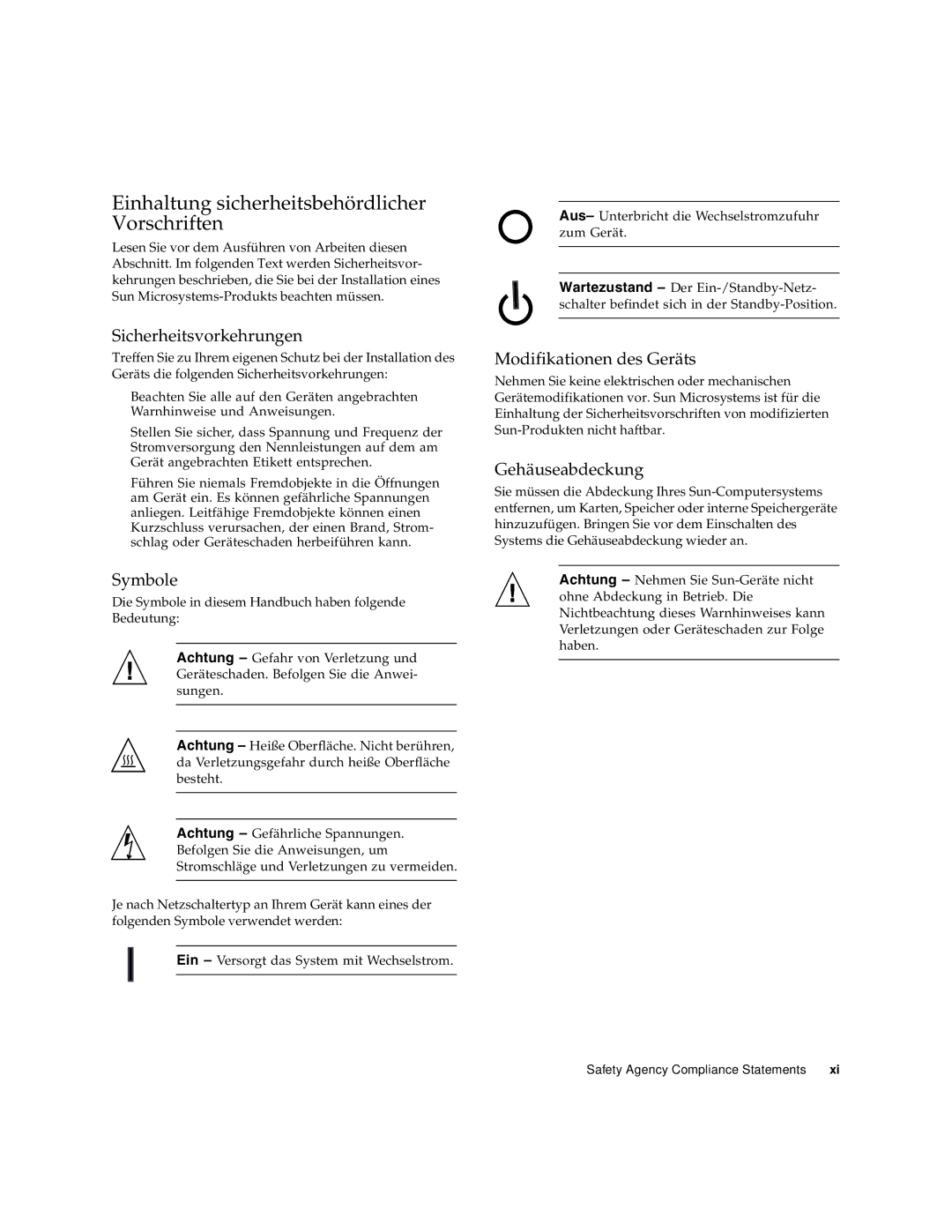 Sun Microsystems 5945532 manual Einhaltung sicherheitsbehördlicher Vorschriften 