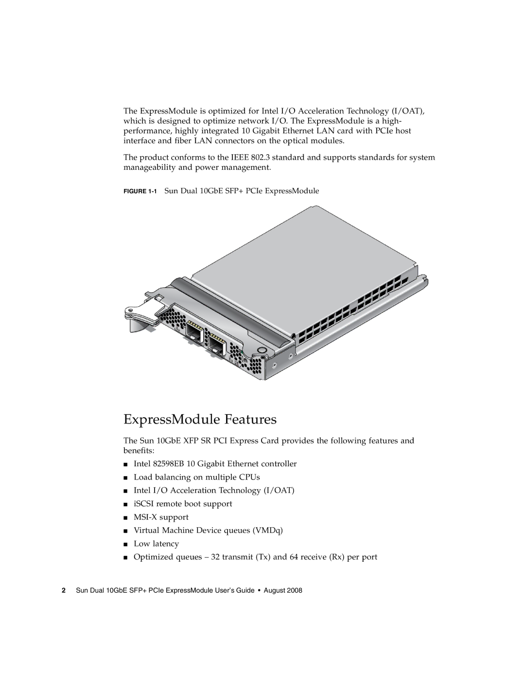 Sun Microsystems 5945532 manual ExpressModule Features, 1Sun Dual 10GbE SFP+ PCIe ExpressModule 