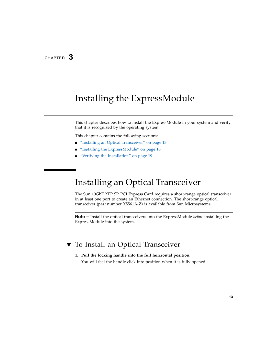 Sun Microsystems 5945532 manual Installing the ExpressModule, Installing an Optical Transceiver 