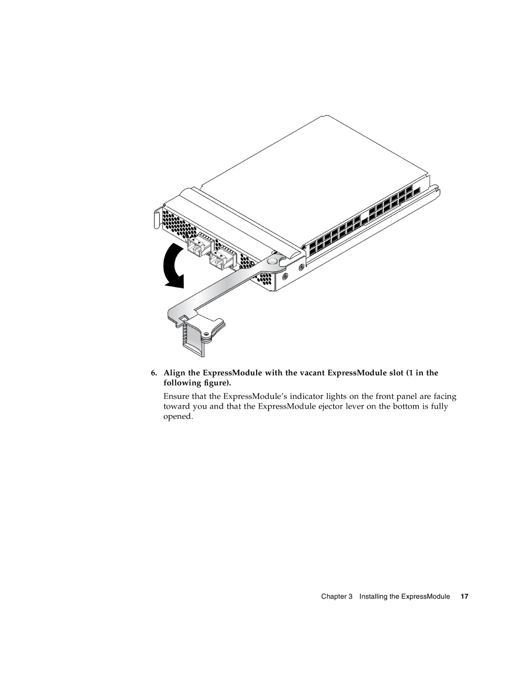 Sun Microsystems 5945532 manual Installing the ExpressModule 