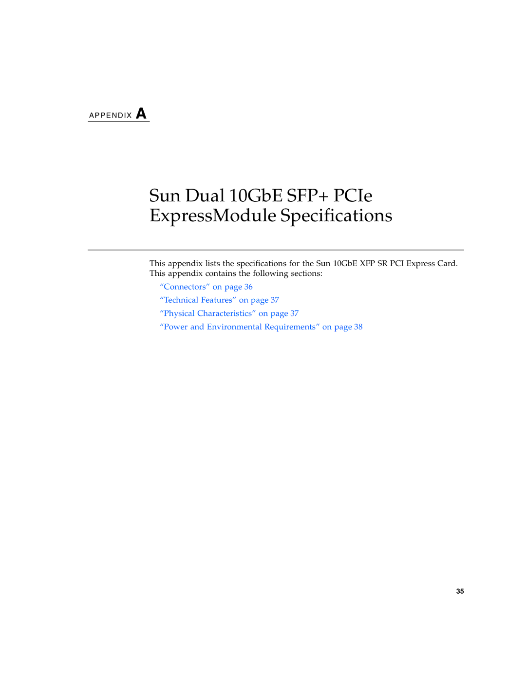 Sun Microsystems 5945532 manual Sun Dual 10GbE SFP+ PCIe ExpressModule Specifications 