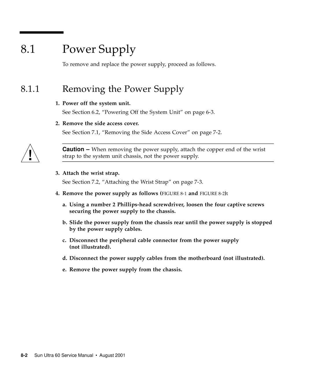 Sun Microsystems 60 service manual Removing the Power Supply 