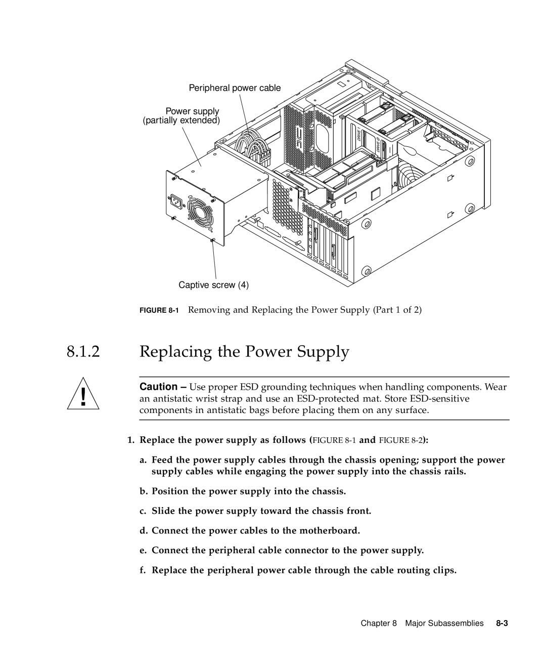 Sun Microsystems 60 service manual 1Removing and Replacing the Power Supply Part 1 