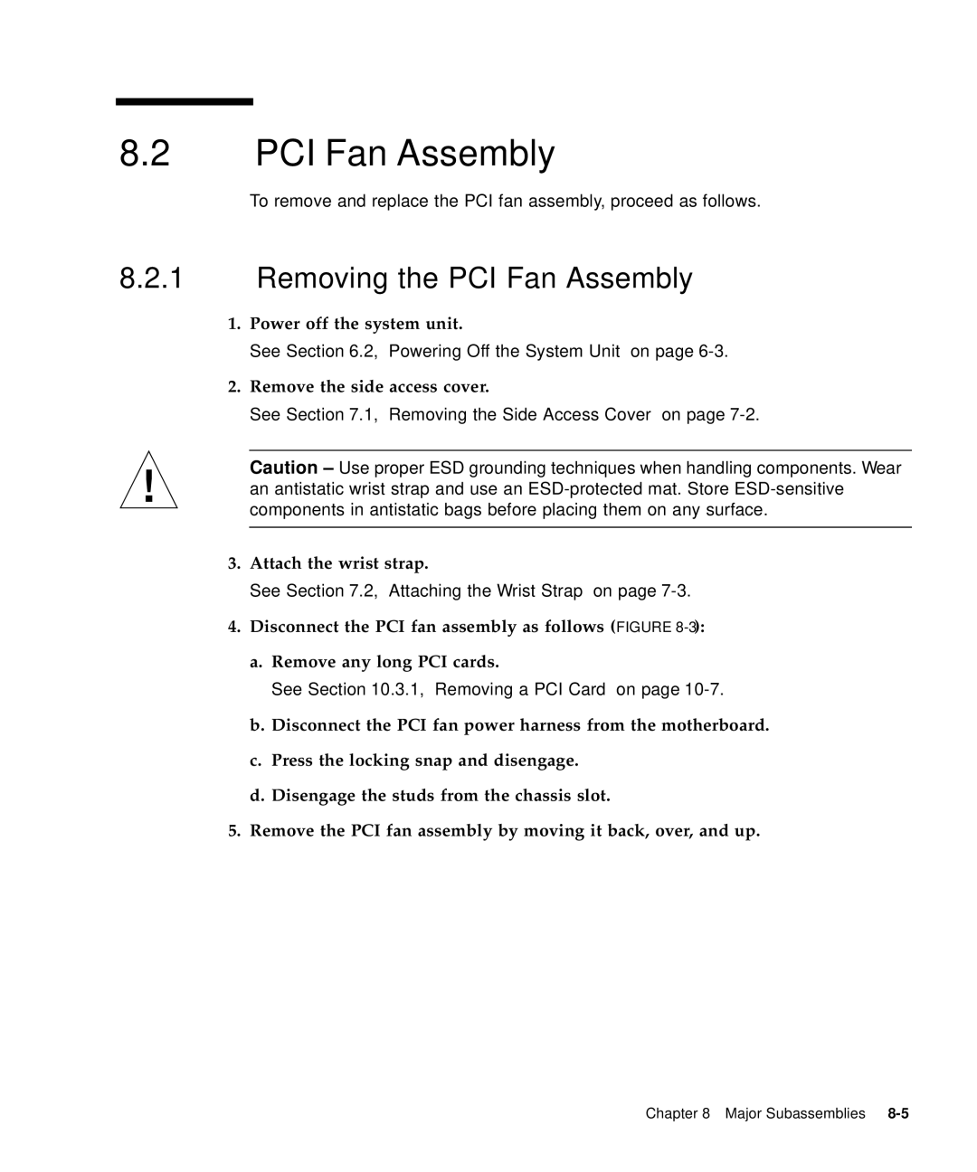 Sun Microsystems 60 service manual Removing the PCI Fan Assembly 