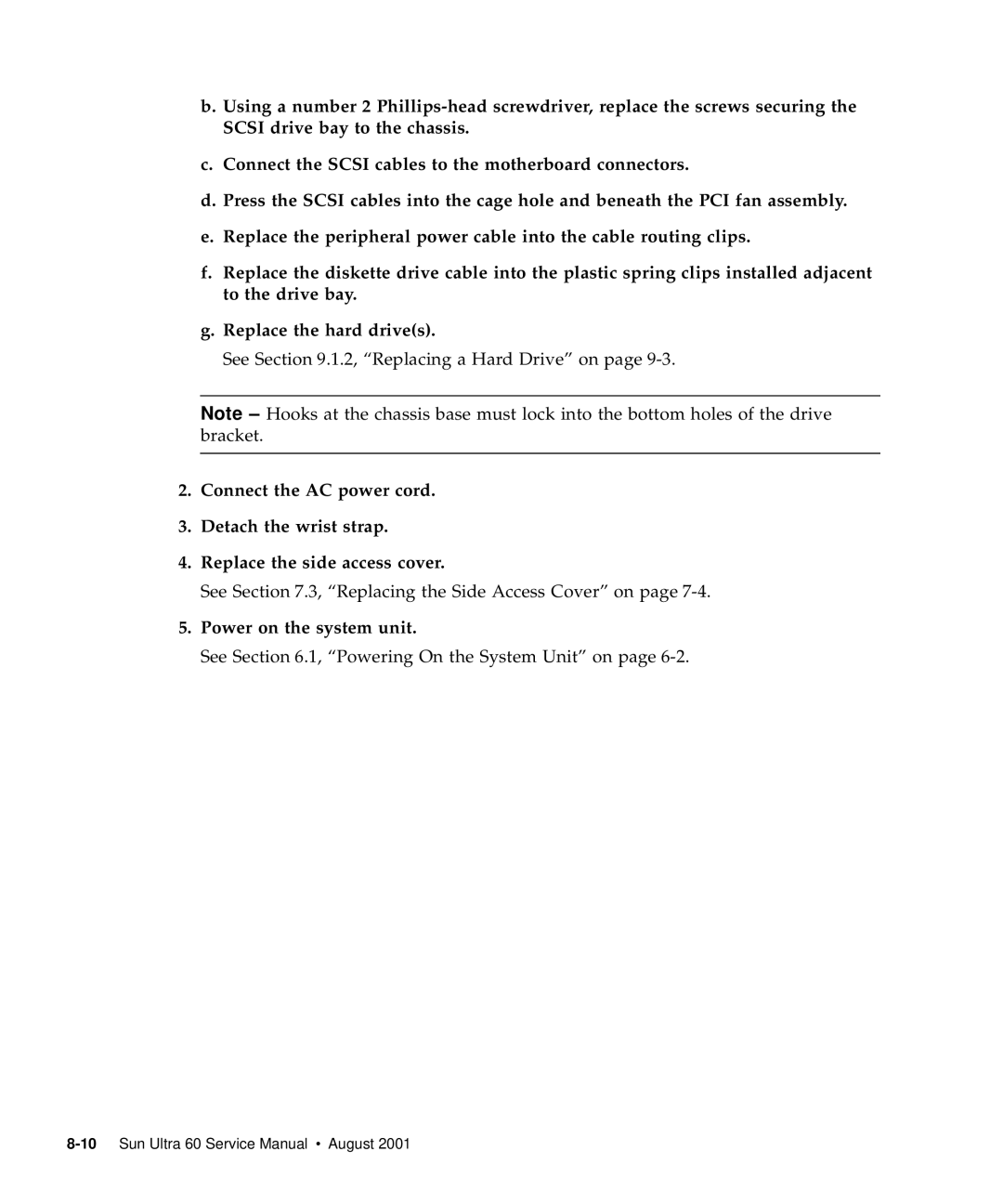 Sun Microsystems 60 service manual See .1.2, Replacing a Hard Drive on 