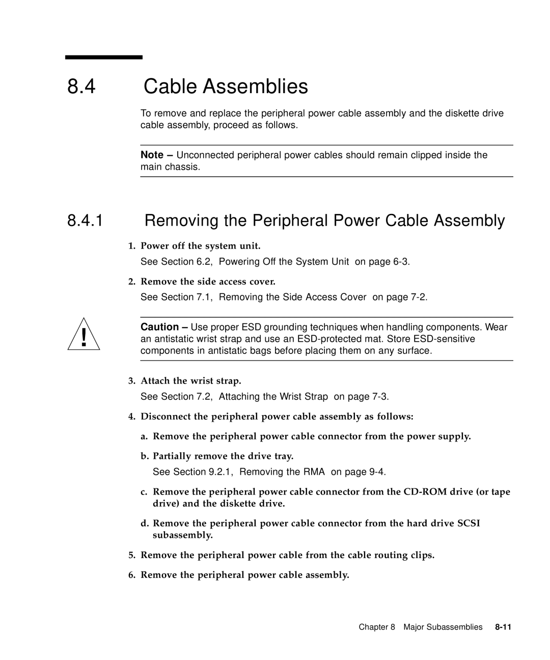 Sun Microsystems 60 service manual Cable Assemblies, Removing the Peripheral Power Cable Assembly 