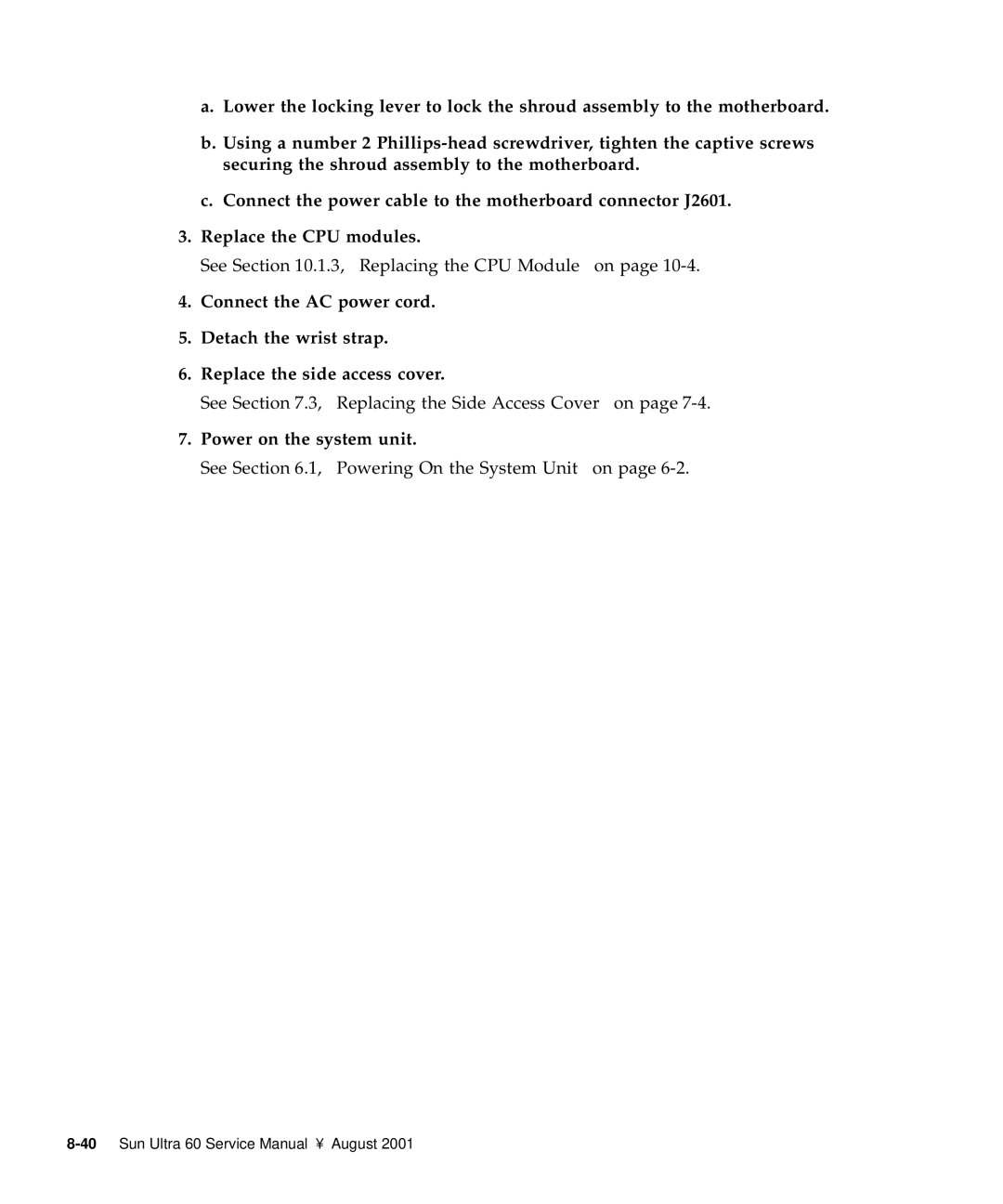 Sun Microsystems 60 service manual See .1.3, Replacing the CPU Module on 