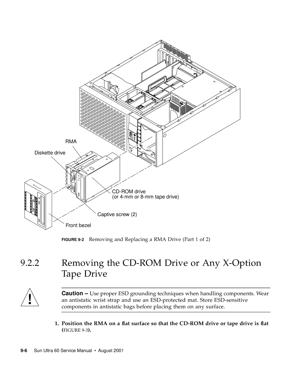 Sun Microsystems 60 Removing the CD-ROM Drive or Any X-Option Tape Drive, 2Removing and Replacing a RMA Drive Part 1 