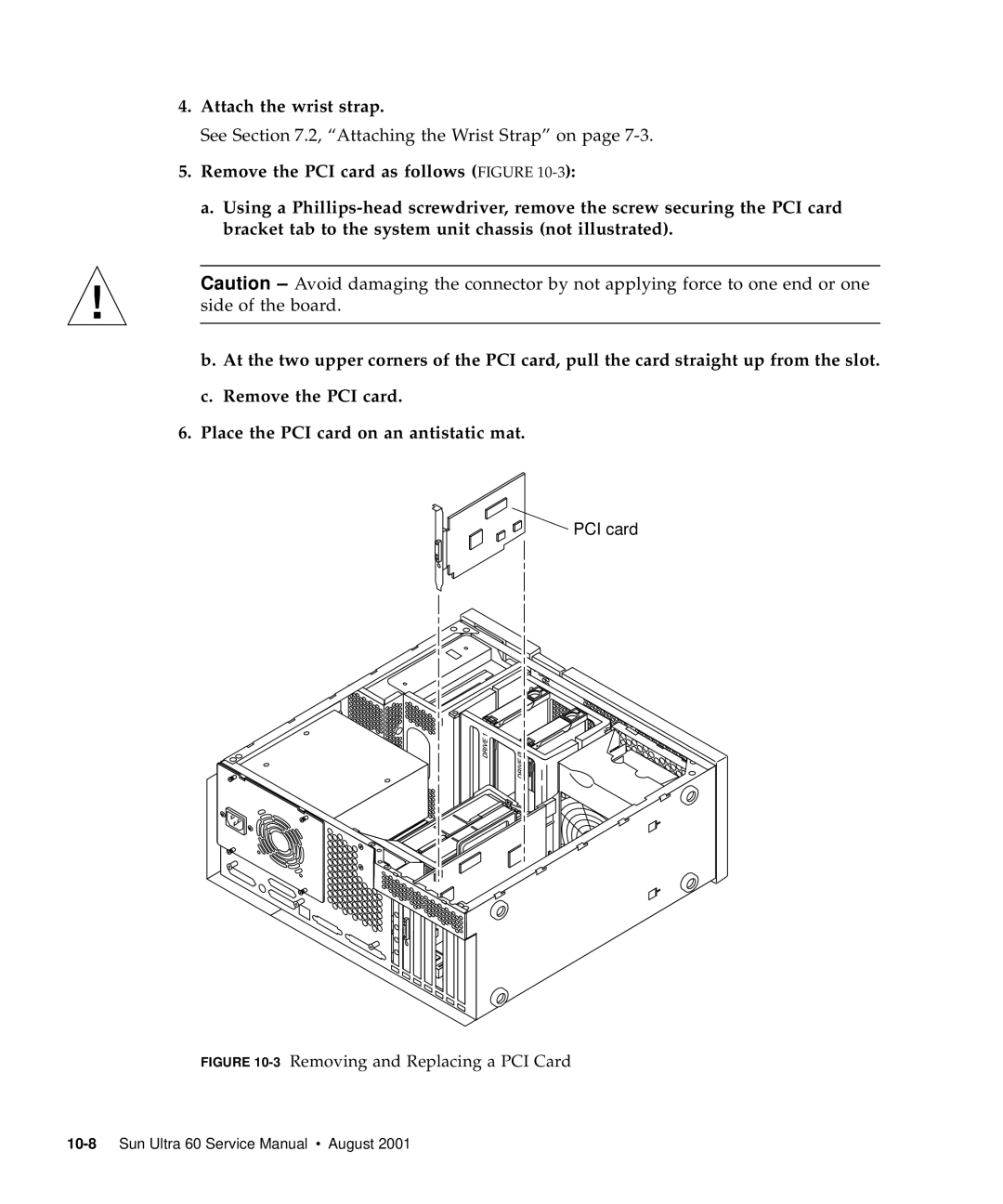 Sun Microsystems 60 service manual 3Removing and Replacing a PCI Card 