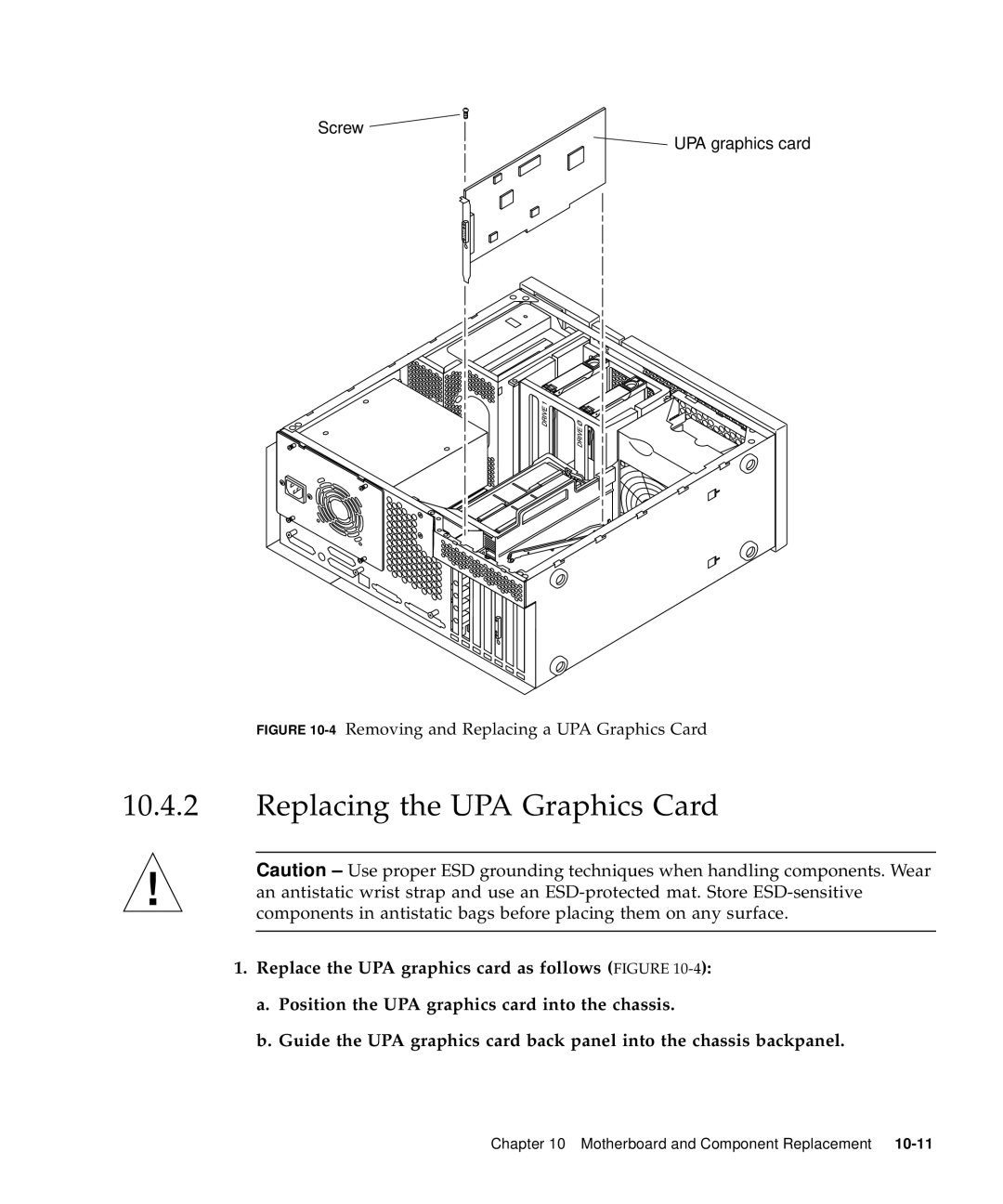 Sun Microsystems 60 service manual Replacing the UPA Graphics Card, 4Removing and Replacing a UPA Graphics Card 