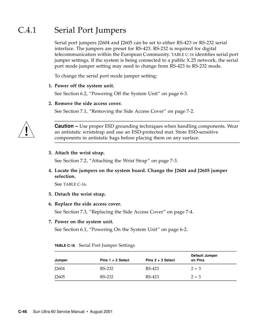 Sun Microsystems 60 service manual Serial Port Jumpers, Table C-16Serial Port Jumper Settings 