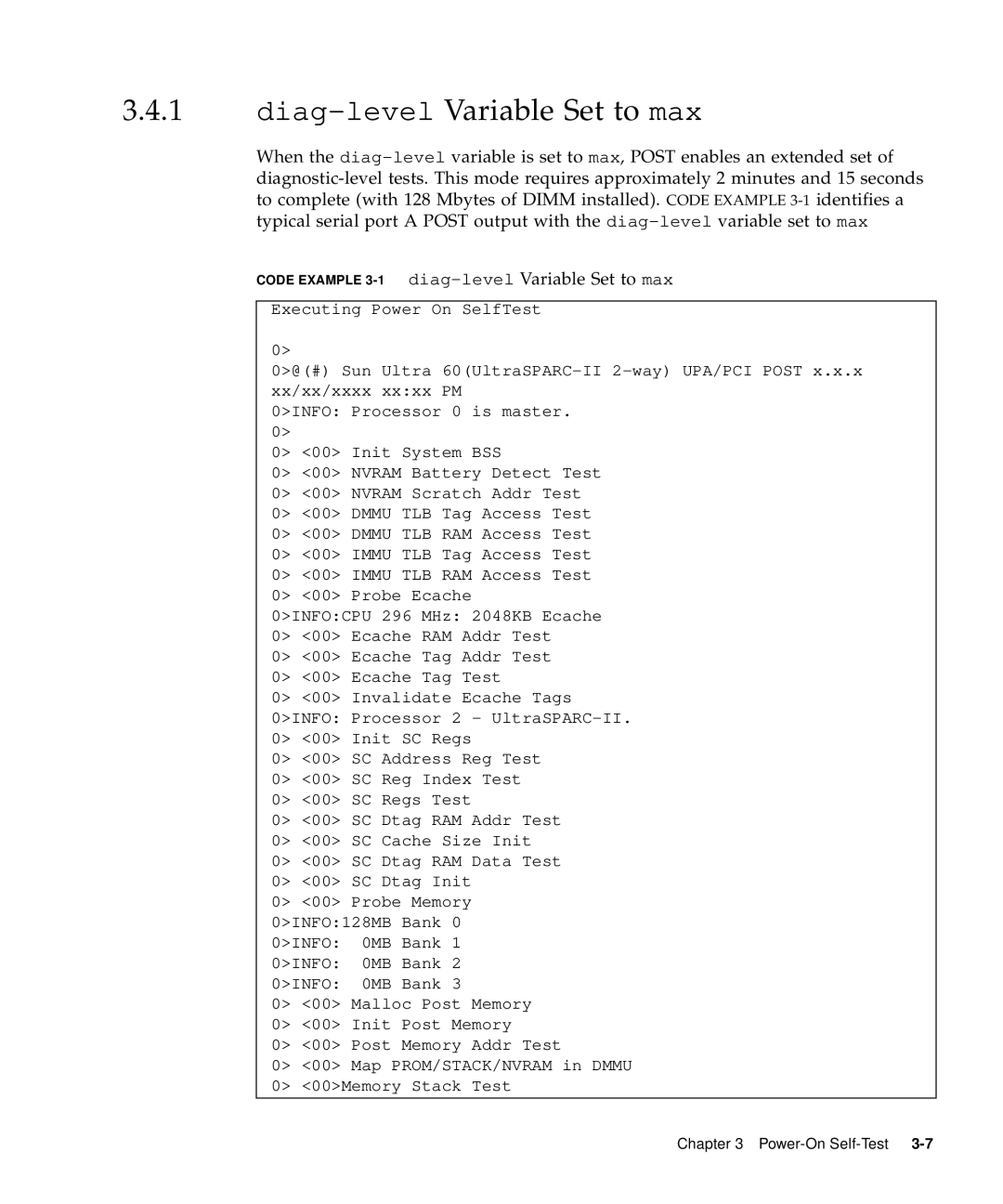 Sun Microsystems 60 service manual Diag-levelVariable Set to max 